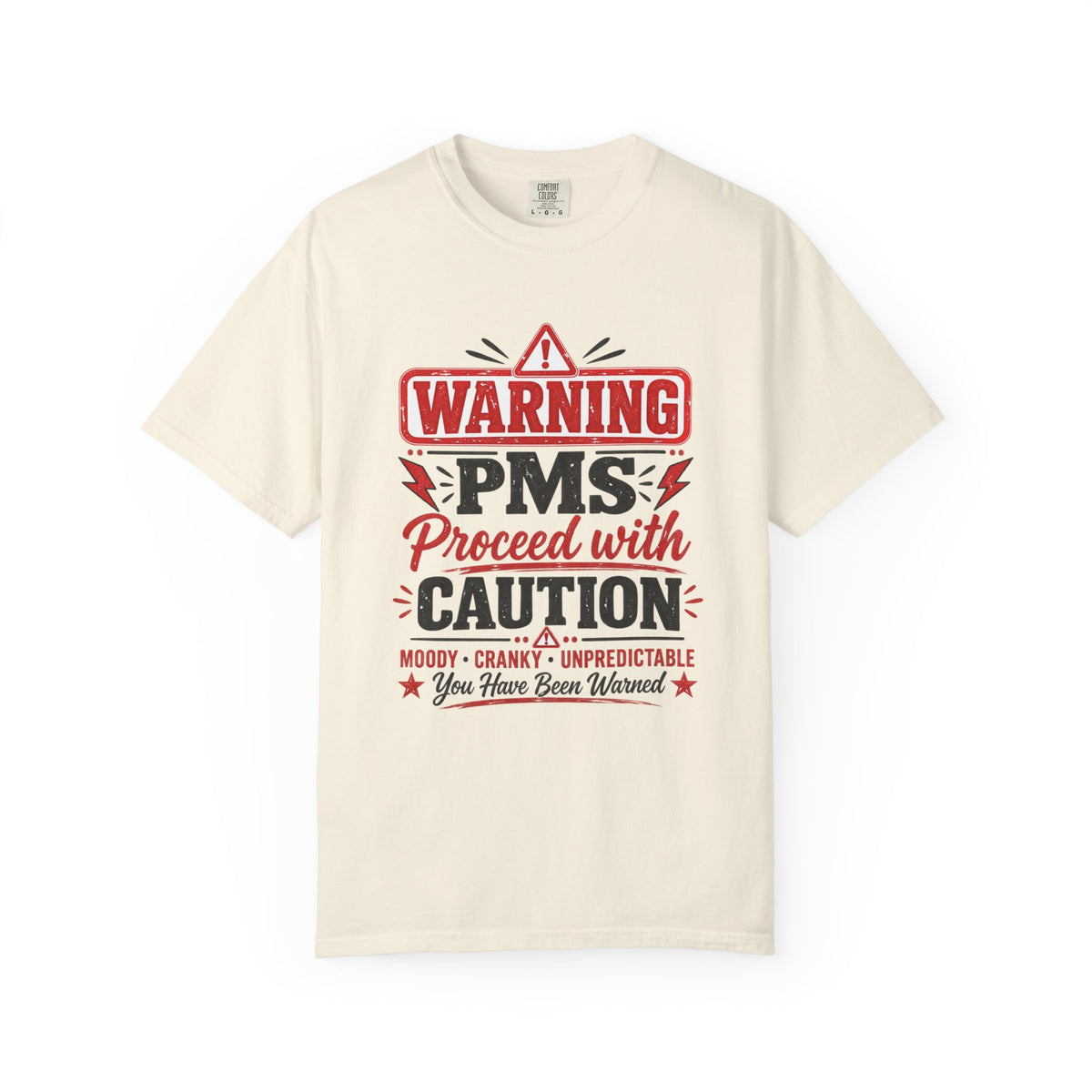 Warning PMS Proceed With Caution T-Shirt