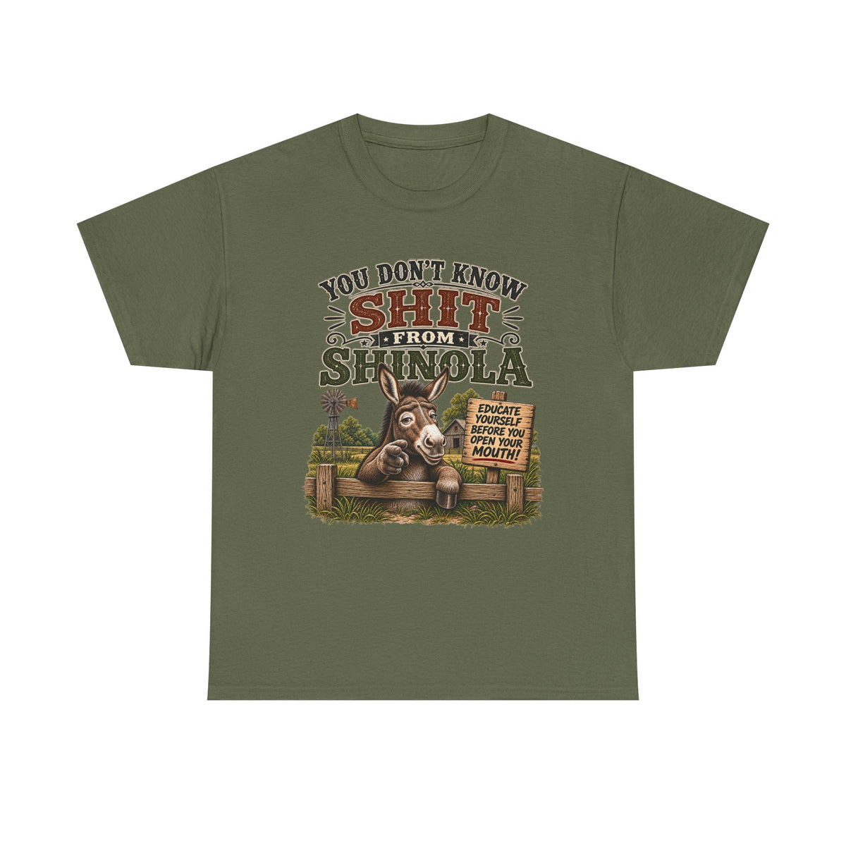 You Don't Know Shit From Shinola Donkey T-Shirt