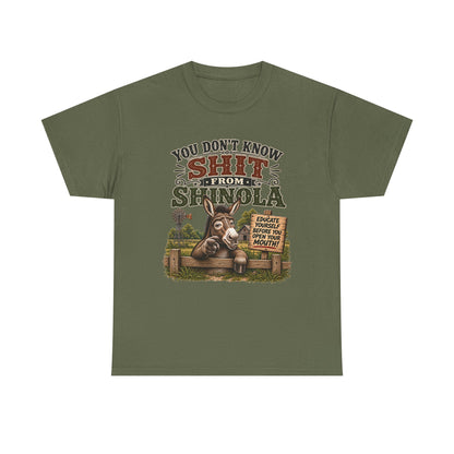 You Don't Know Shit From Shinola Donkey T-Shirt