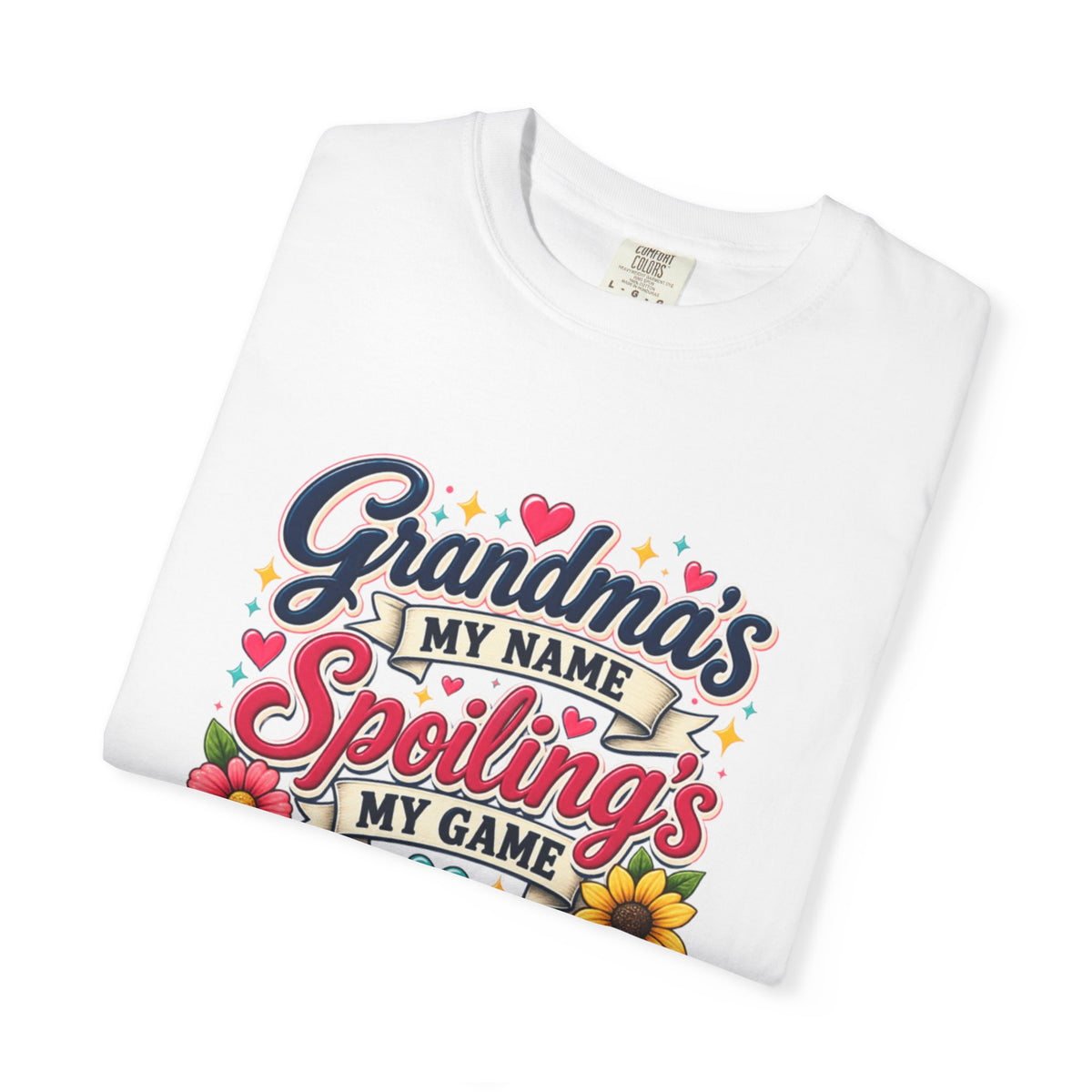 Grandma's My Name, Spoiling's My Game T-Shirt — Cute Floral Grandma Gift