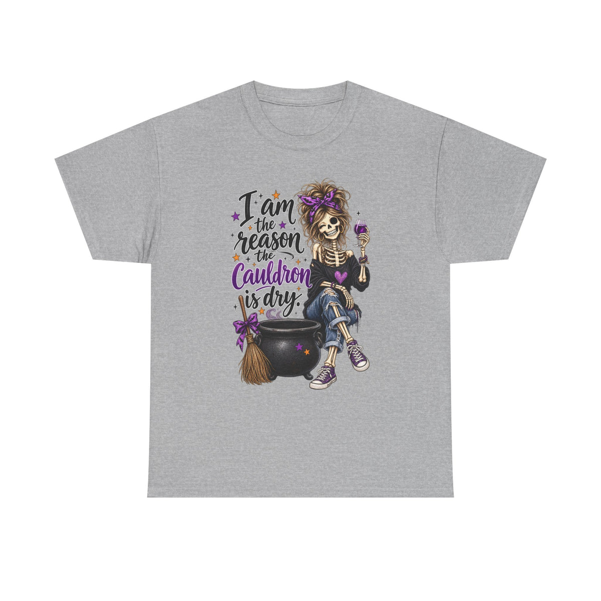 Witchy Skeleton Tee — "I’m the Reason the Cauldron is Dry" Halloween Shirt