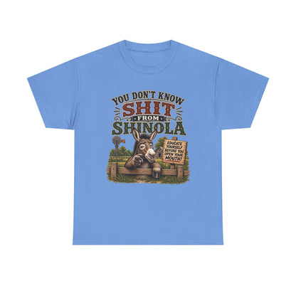 You Don't Know Shit From Shinola Donkey T-Shirt