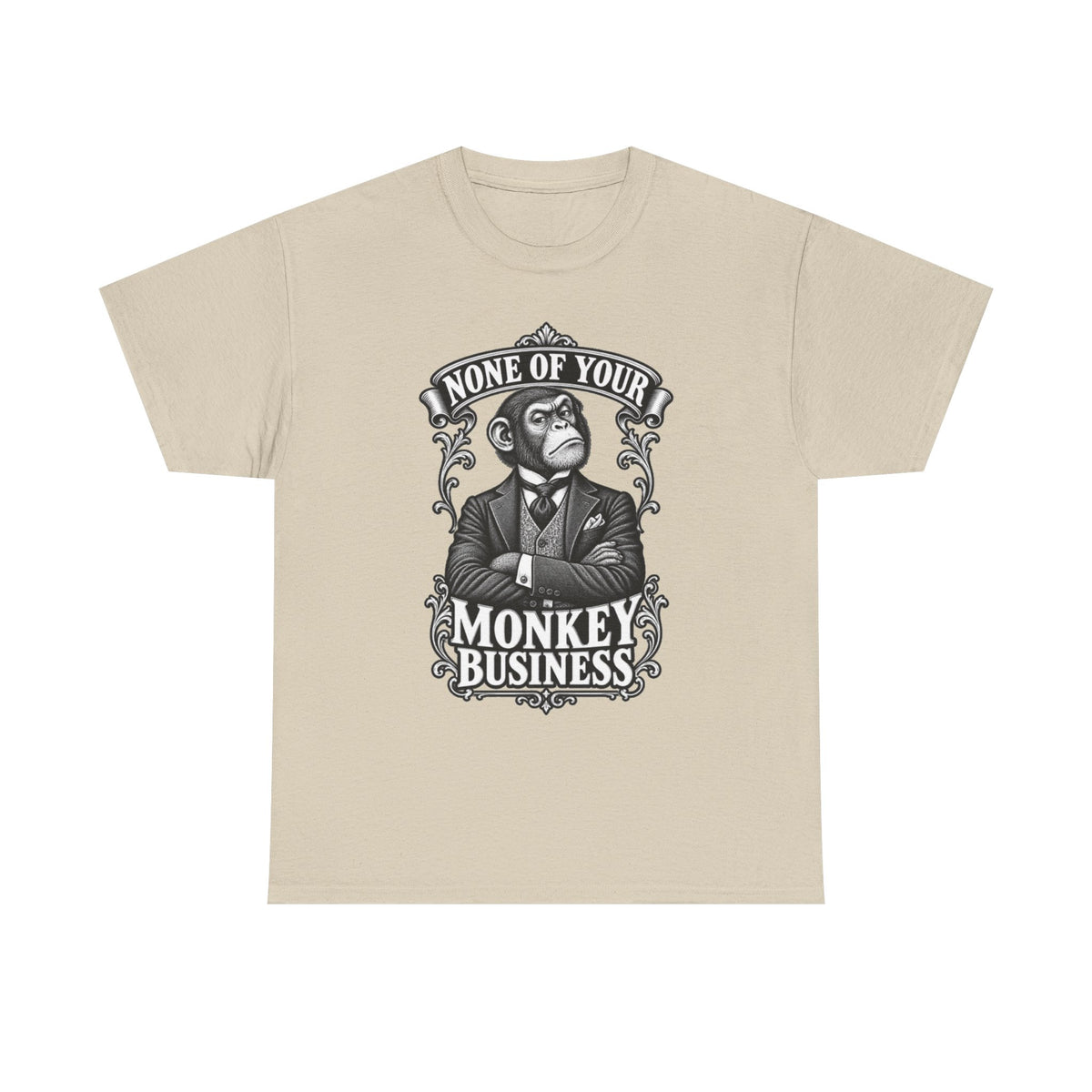 None of Your Monkey Business T-Shirt — Funny Vintage Monkey Graphic Tee