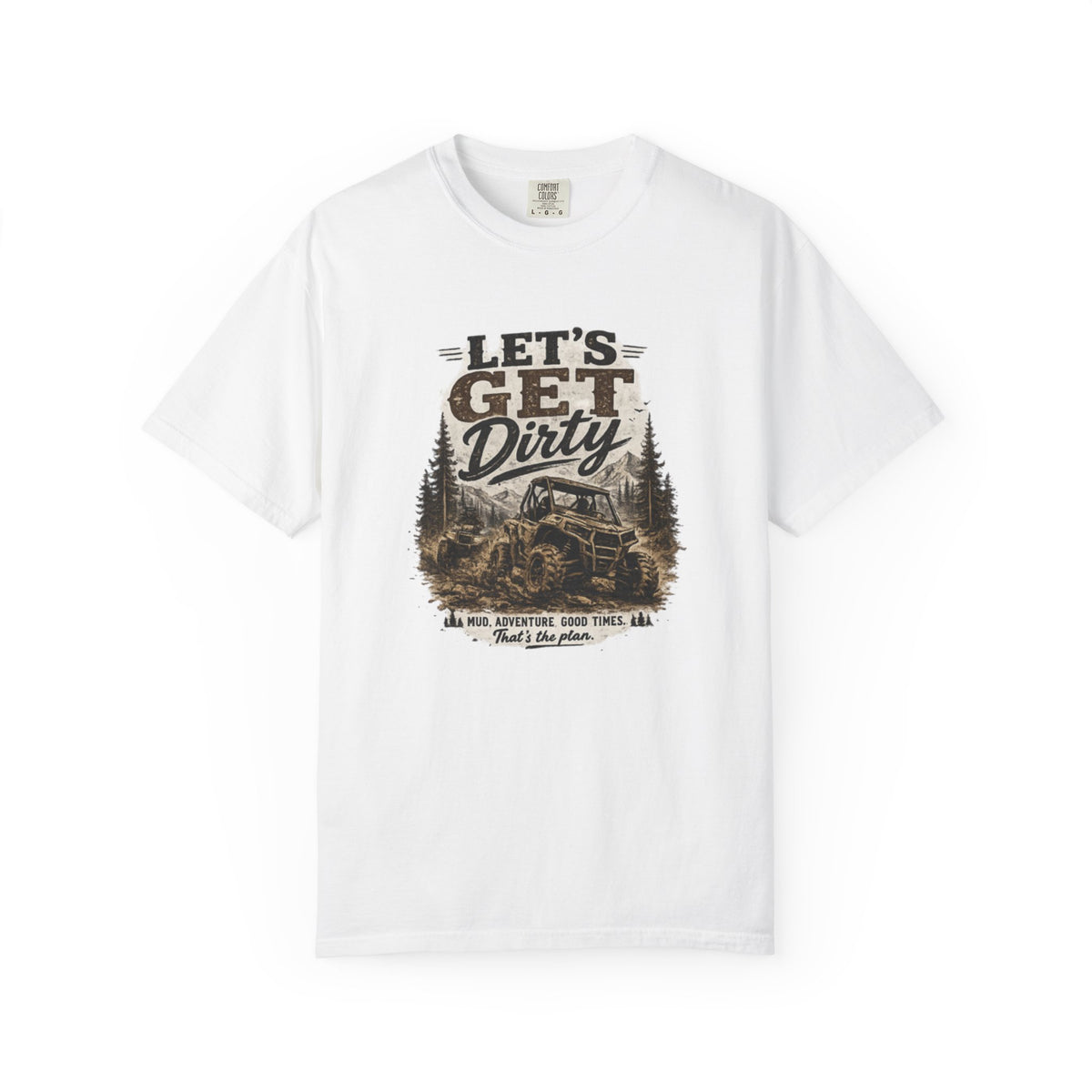 Let's Get Dirty Off-Road T-Shirt – Adventure Truck 4x4 Graphic Tee
