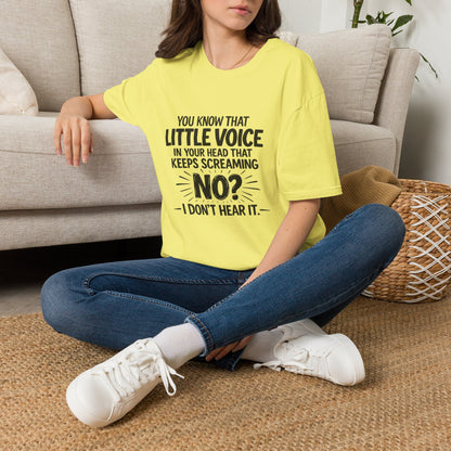 ND Awareness T‑Shirt — “You Know That Little Voice…No? I Don’t Hear It.”
