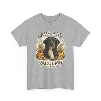 Labs Are Vacuums T-Shirt — Funny Labrador Dog Halloween Tee
