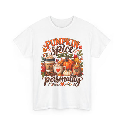 Pumpkin Spice Tee — "Pumpkin Spice Is My Personality" Fall T-Shirt