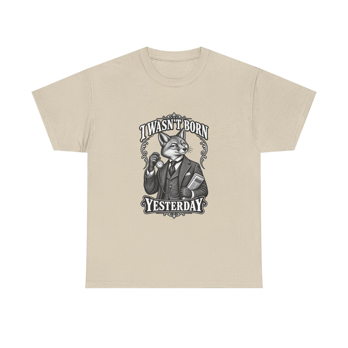 Vintage Fox Graphic Tee — "I Wasn't Born Yesterday" Funny Retro Animal T-Shirt