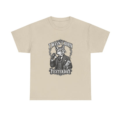 Vintage Fox Graphic Tee — "I Wasn't Born Yesterday" Funny Retro Animal T-Shirt
