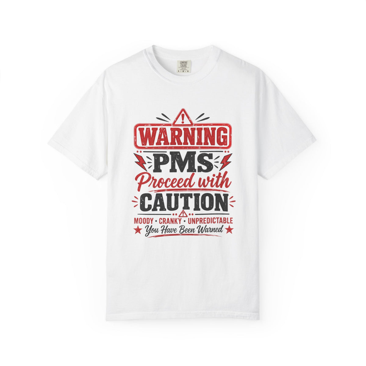 Warning PMS Proceed With Caution T-Shirt