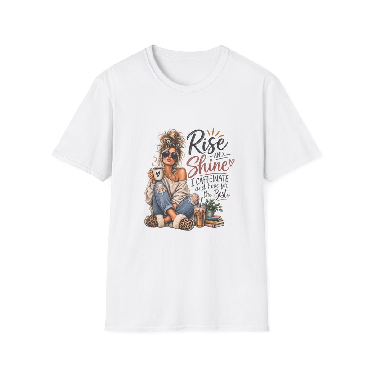 Rise and Shine Coffee T-Shirt — I Caffeinate and Hope for the Best Graphic Tee