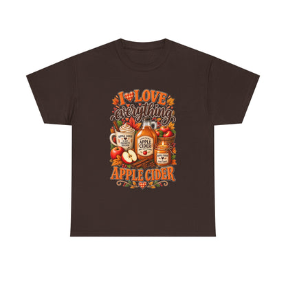 Apple Cider Tee — I Love Everything Apple Cider Fall T-Shirt