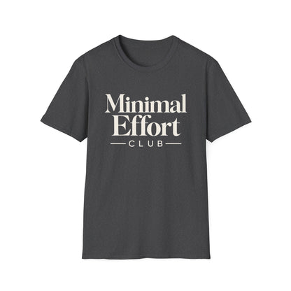 Minimal Effort T-Shirt — Subtle Pastel Text Casual Tee