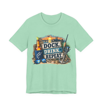 Dock. Drink. Repeat. Tee — Beach Bar Nautical T-Shirt for Boaters & Lake Lovers