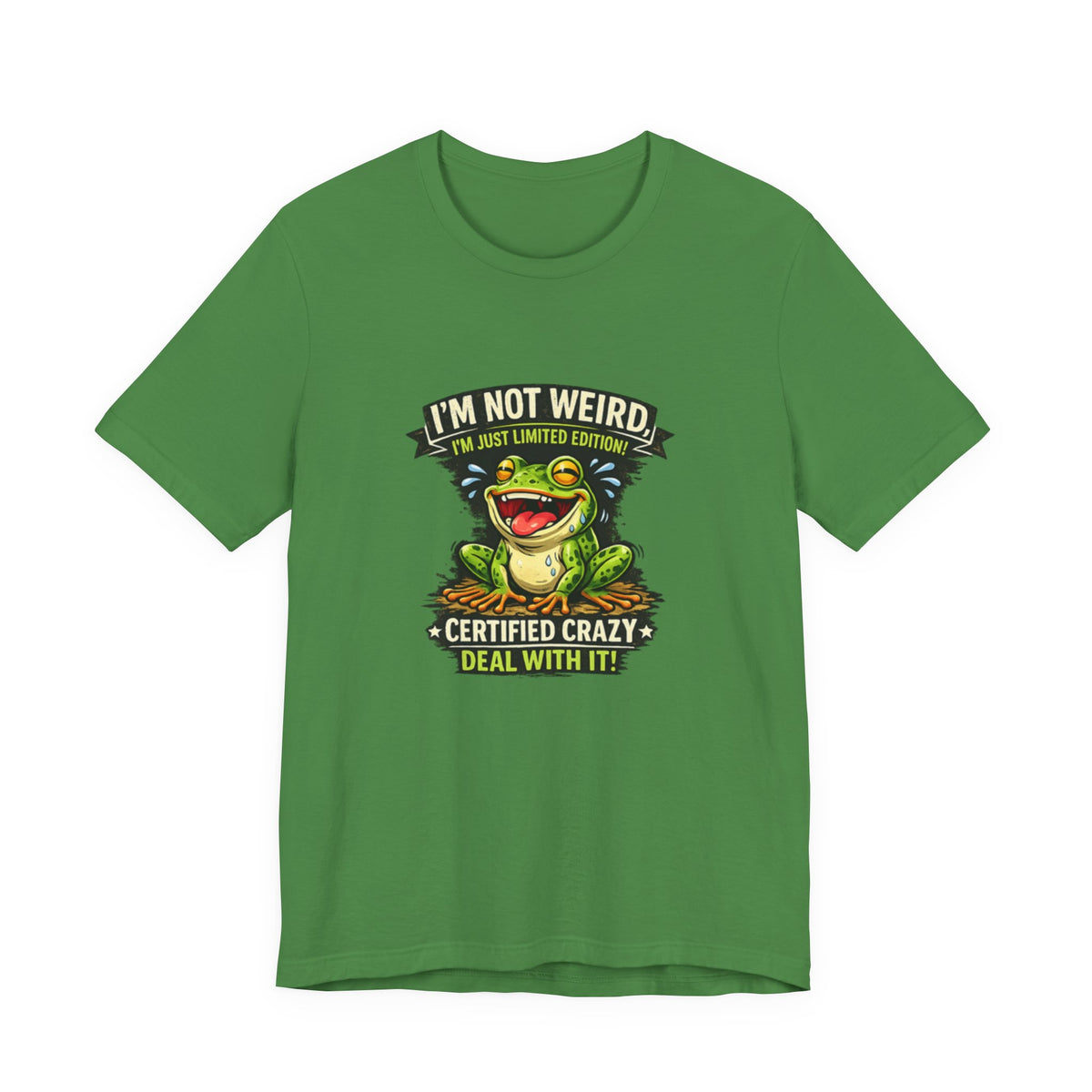 Funny Frog T-Shirt "I'm Not Weird I'm Just Limited Edition"