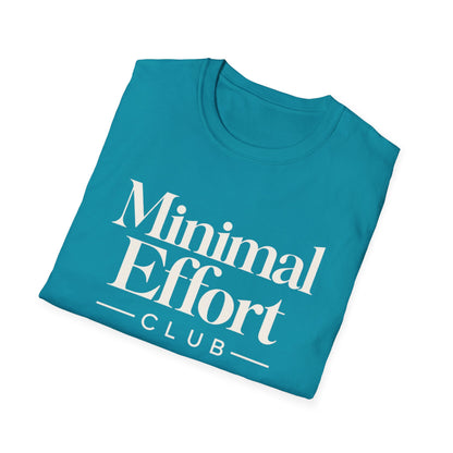 Minimal Effort T-Shirt — Subtle Pastel Text Casual Tee