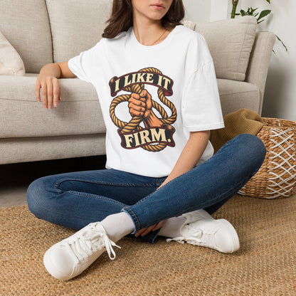 I Like It Firm Rope Knot T-Shirt