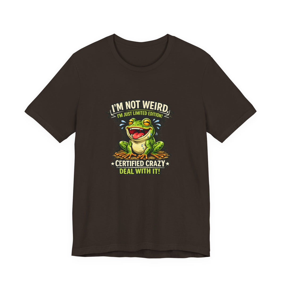 Funny Frog T-Shirt "I'm Not Weird I'm Just Limited Edition"
