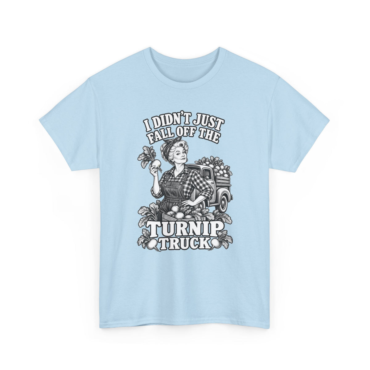 Turnip Truck Vintage Farm T-Shirt — "I Didn't Just Fall Off the Turnip Truck" Graphic Tee