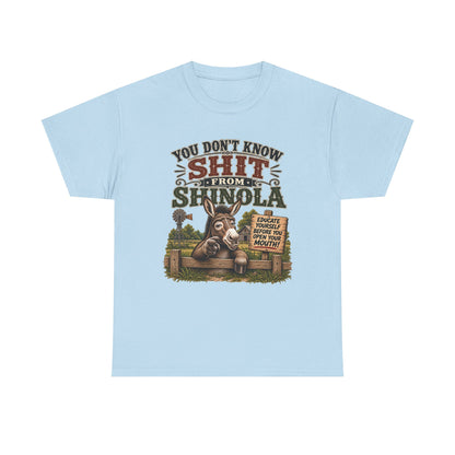 You Don't Know Shit From Shinola Donkey T-Shirt