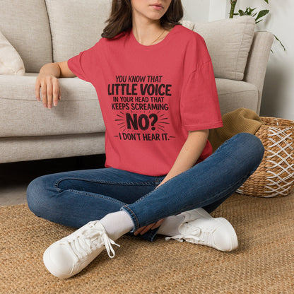 ND Awareness T‑Shirt — “You Know That Little Voice…No? I Don’t Hear It.”