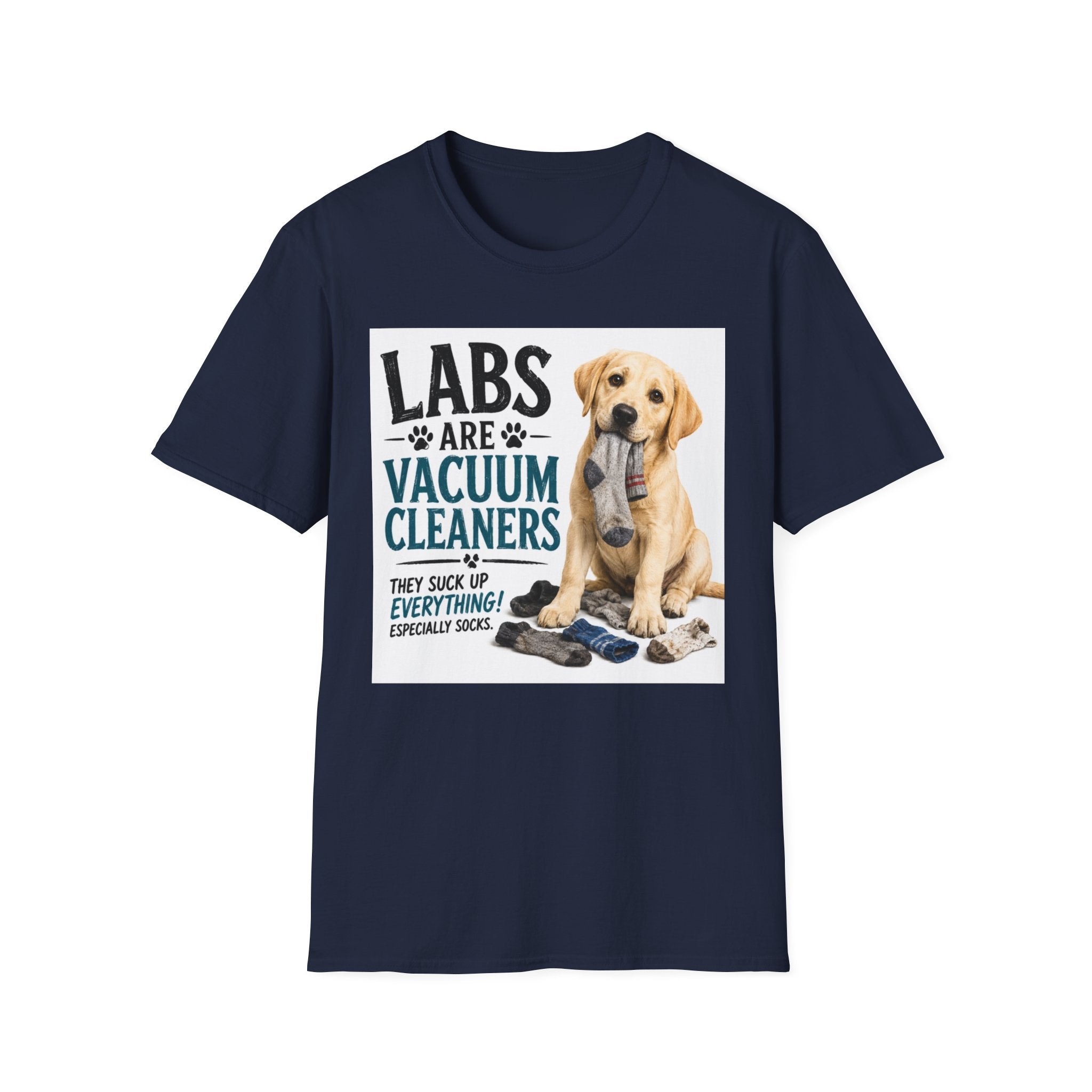 Labs Are Vacuum Cleaners T-Shirt — Funny Labrador Dog Lover Tee