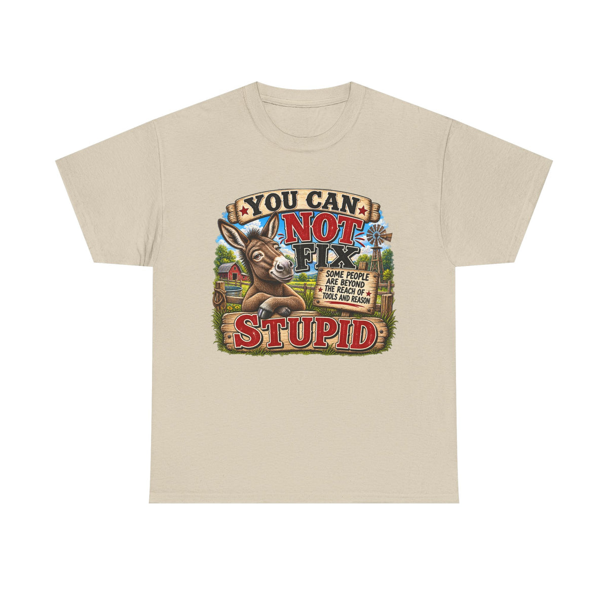 You Can Not Fix Stupid T-Shirt – Funny Donkey Graphic Tee for Humor Gifts