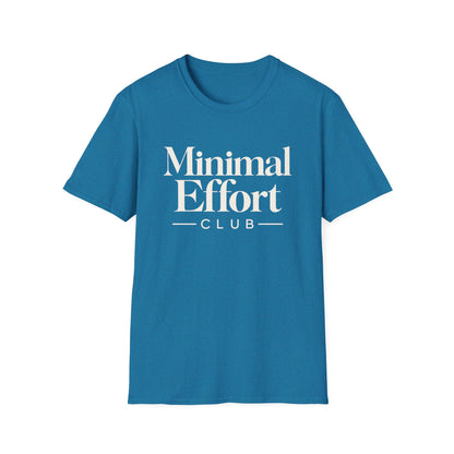 Minimal Effort T-Shirt — Subtle Pastel Text Casual Tee