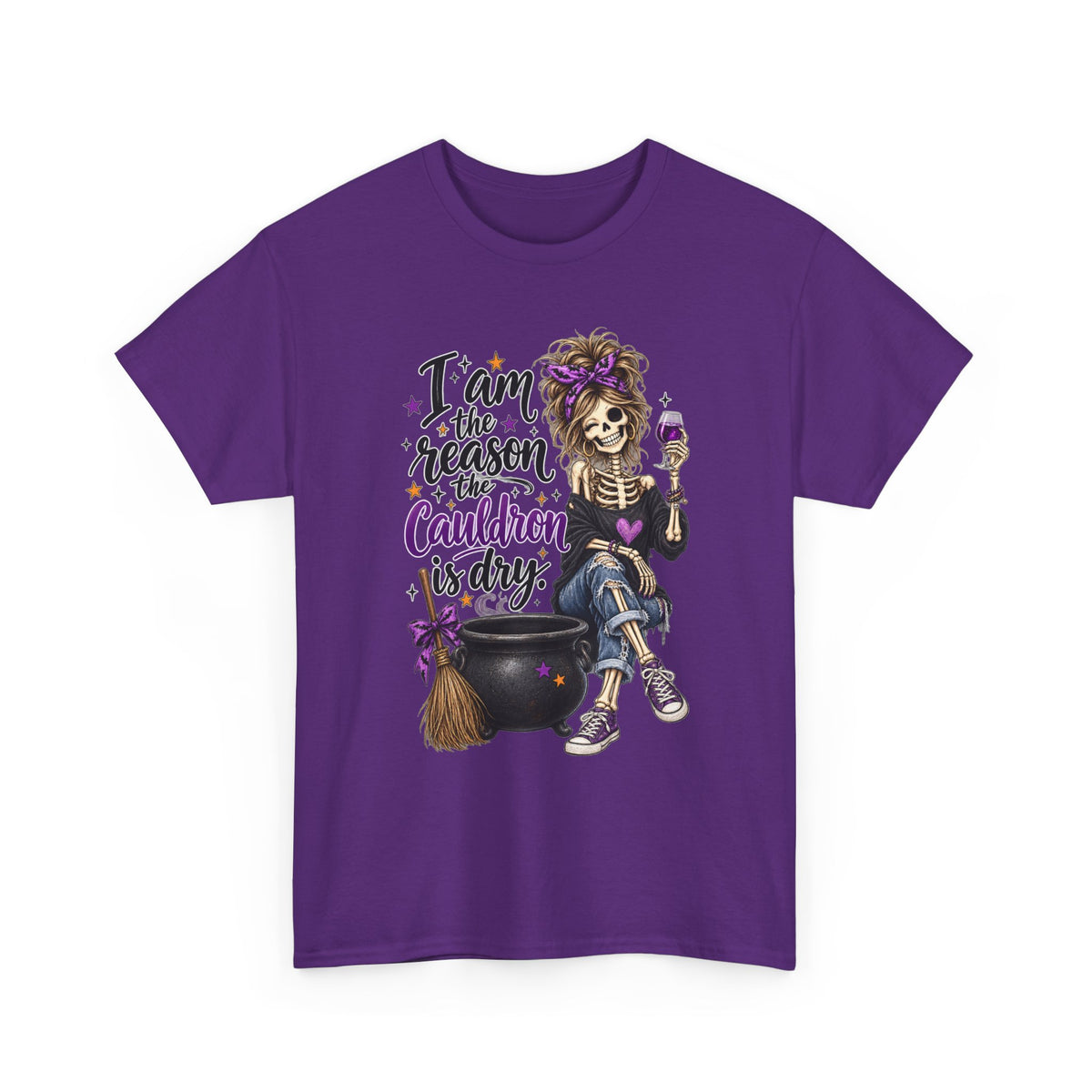 Witchy Skeleton Tee — "I’m the Reason the Cauldron is Dry" Halloween Shirt
