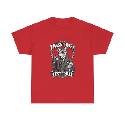 Vintage Fox Graphic Tee — "I Wasn't Born Yesterday" Funny Retro Animal T-Shirt