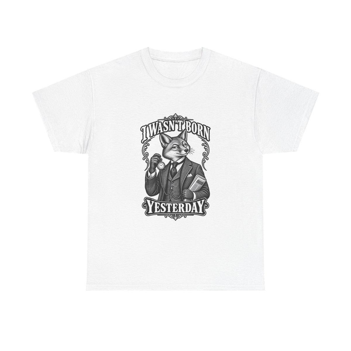 Vintage Fox Graphic Tee — "I Wasn't Born Yesterday" Funny Retro Animal T-Shirt