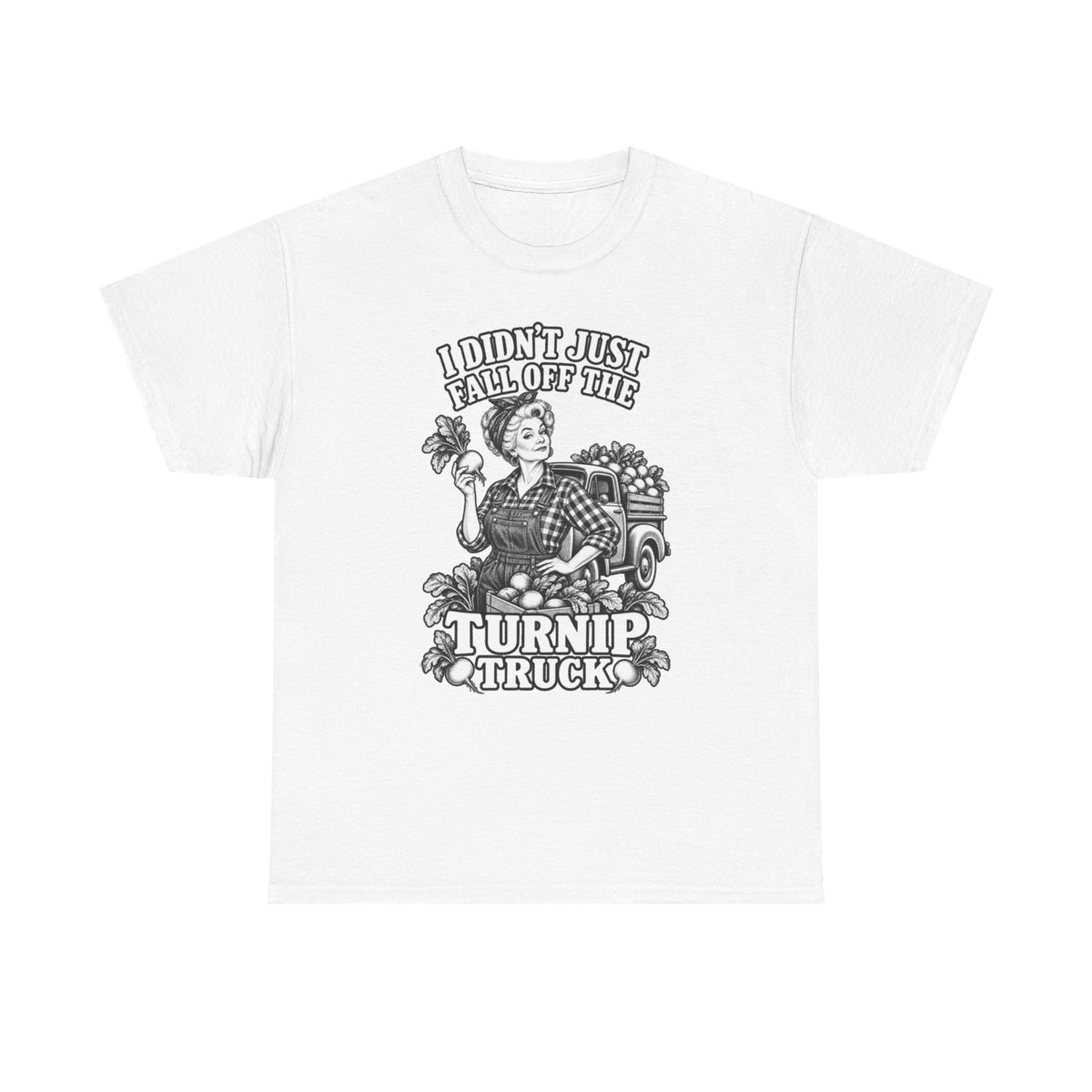Turnip Truck Vintage Farm T-Shirt — "I Didn't Just Fall Off the Turnip Truck" Graphic Tee