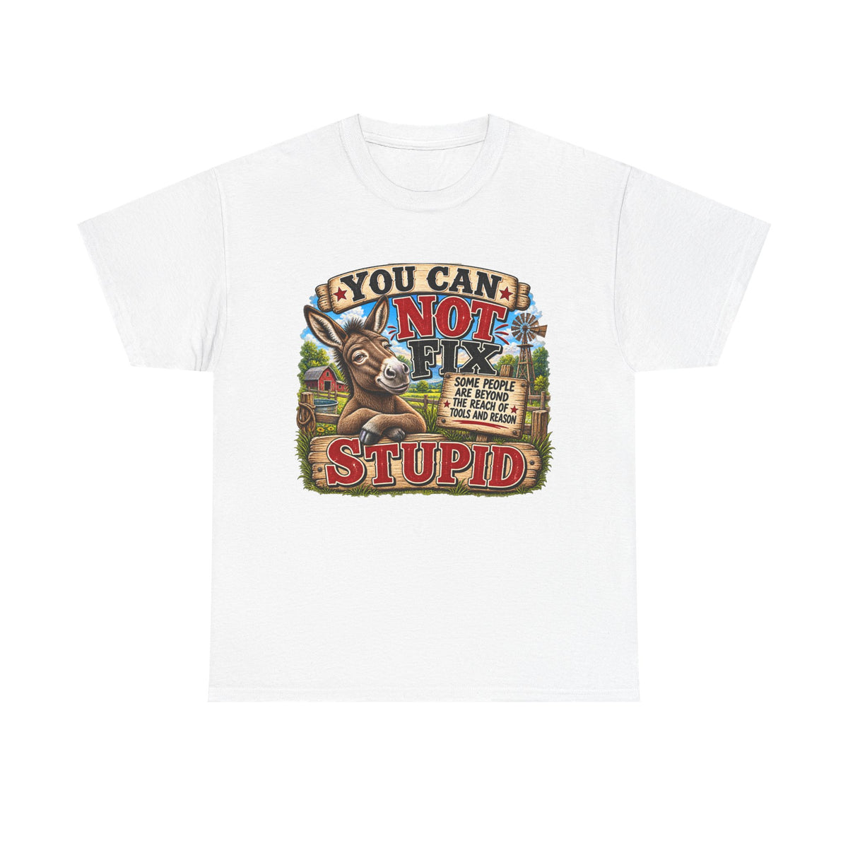 You Can Not Fix Stupid T-Shirt – Funny Donkey Graphic Tee for Humor Gifts