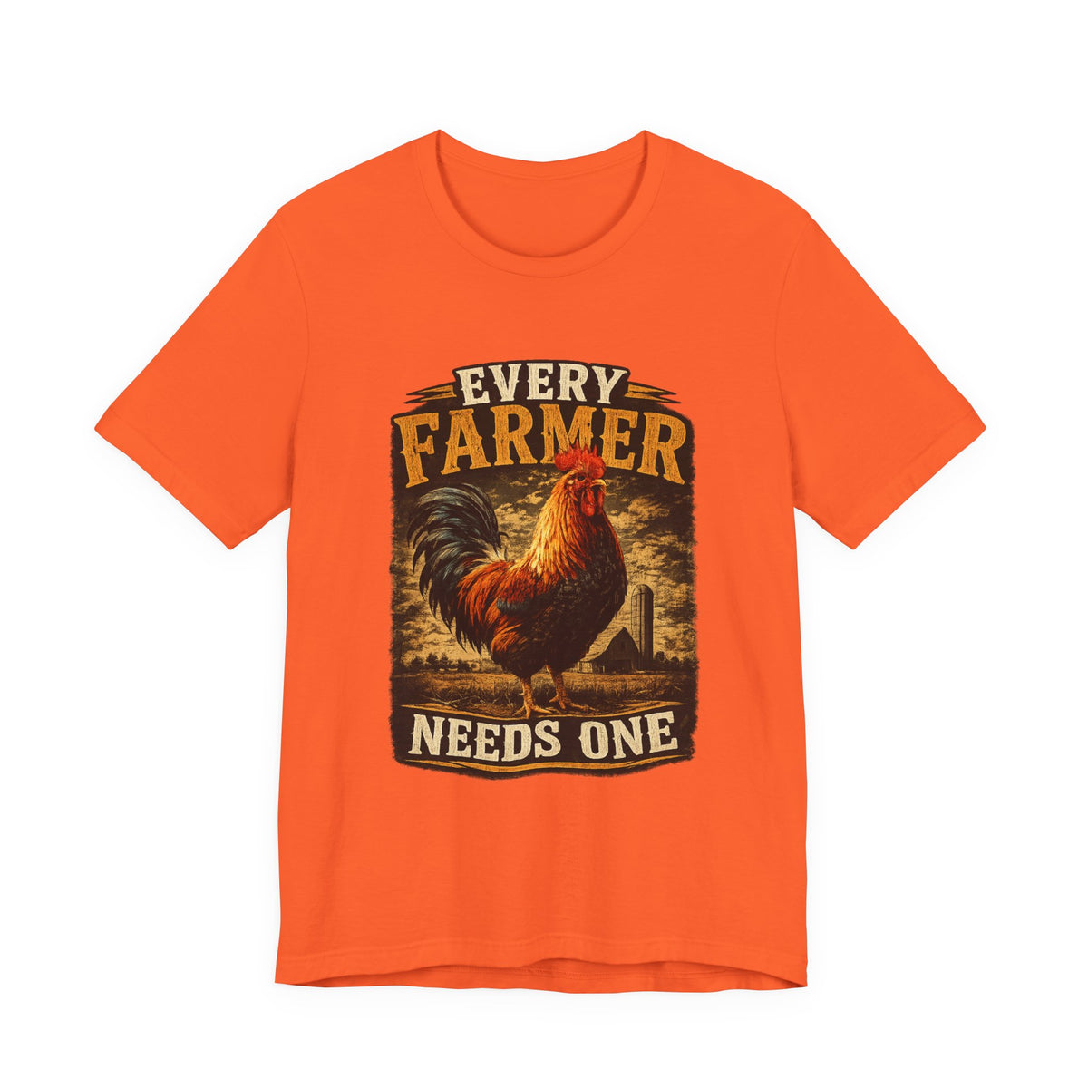 Rooster Farm Tee — "Every Farmer Needs One" Rustic Chicken Shirt
