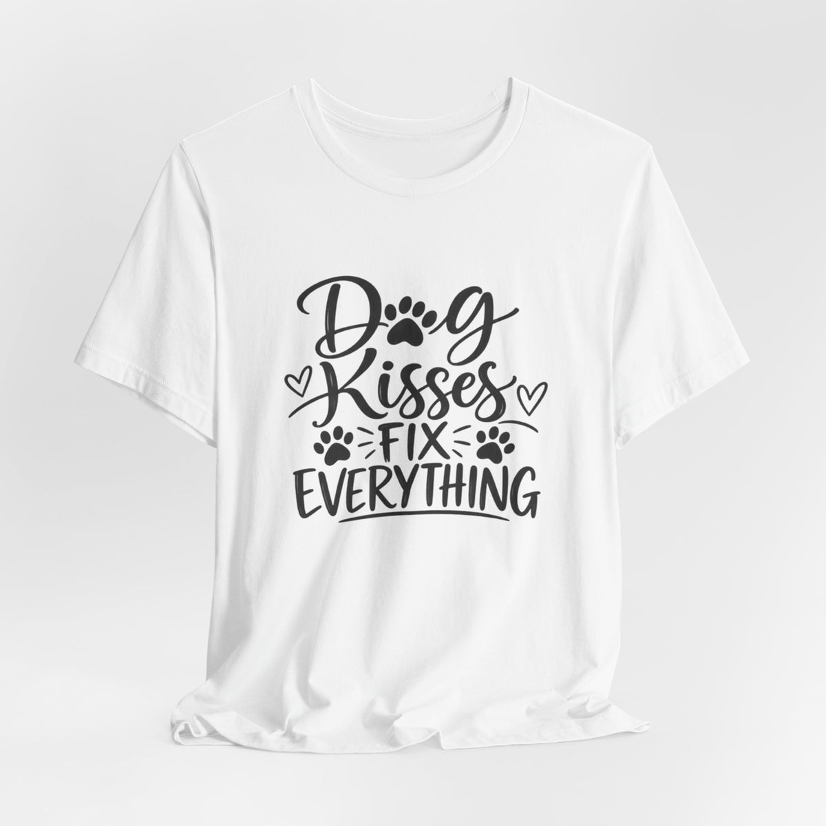 Dog Kisses Fix Everything T-Shirt — Cute Paw Print Dog Lover Tee