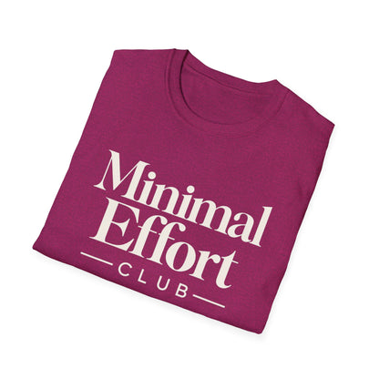 Minimal Effort T-Shirt — Subtle Pastel Text Casual Tee