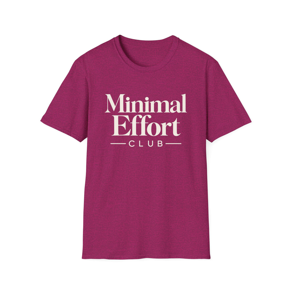 Minimal Effort T-Shirt — Subtle Pastel Text Casual Tee