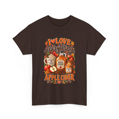 Apple Cider Tee — I Love Everything Apple Cider Fall T-Shirt