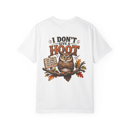 I Don’t Give a Hoot Owl T-Shirt — Funny Autumn Woodland Graphic Tee
