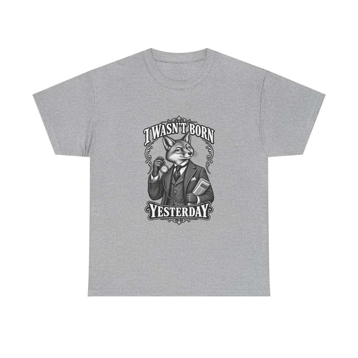 Vintage Fox Graphic Tee — "I Wasn't Born Yesterday" Funny Retro Animal T-Shirt