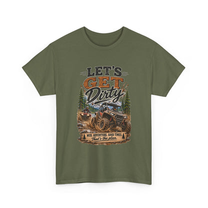 Let’s Get Dirty Off-Road T-Shirt – Mud Adventure Jeep Tee
