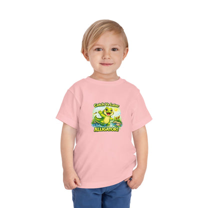 Toddler Tee - "Catch Ya Later Alligator" Cute Cartoon Alligator Kids Shirt