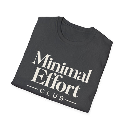 Minimal Effort T-Shirt — Subtle Pastel Text Casual Tee