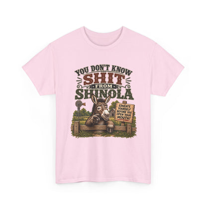 You Don't Know Shit From Shinola Donkey T-Shirt