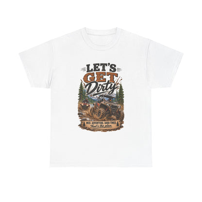 Let’s Get Dirty Off-Road T-Shirt – Mud Adventure Jeep Tee
