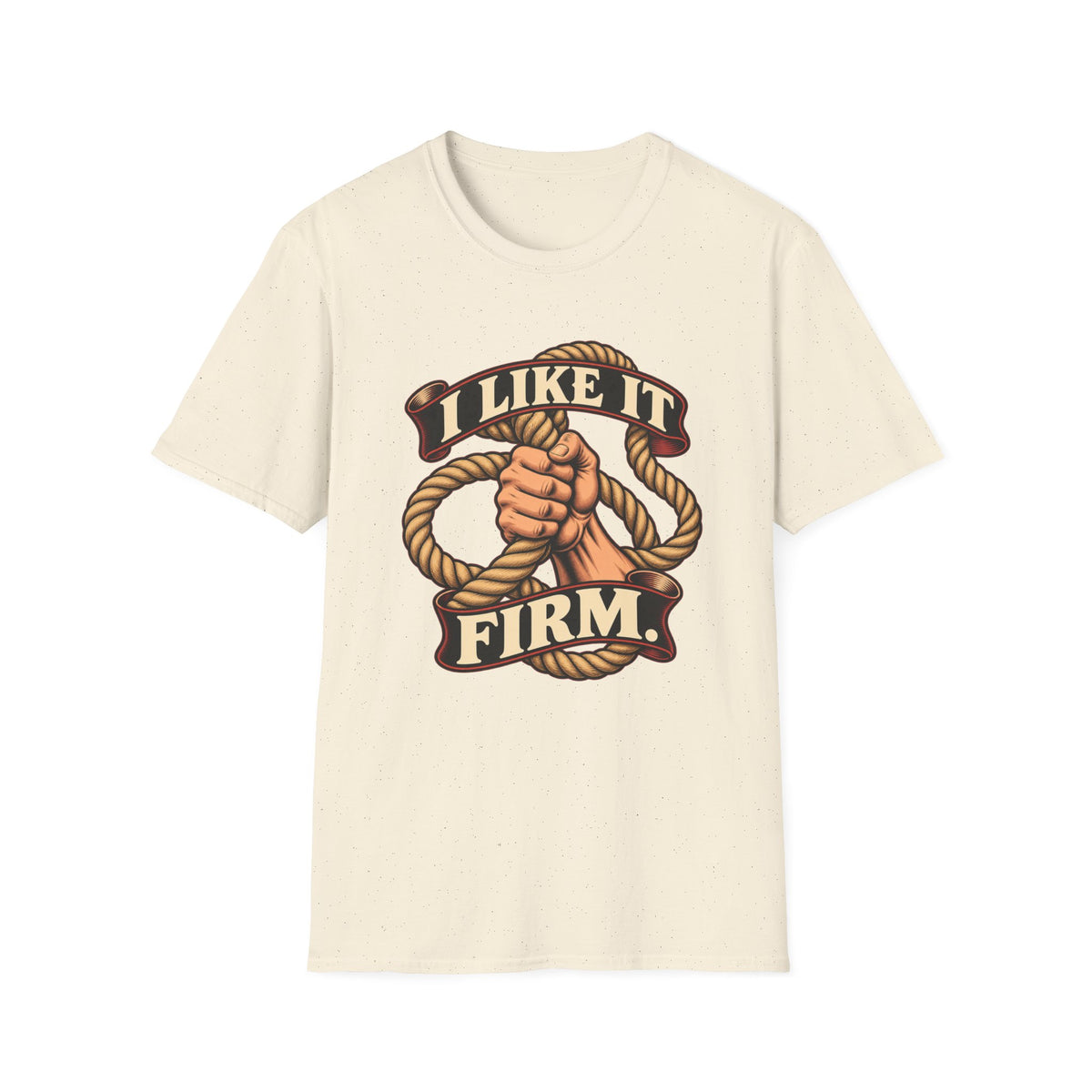 I Like It Firm Rope Knot T-Shirt