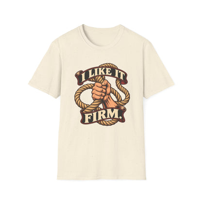 I Like It Firm Rope Knot T-Shirt