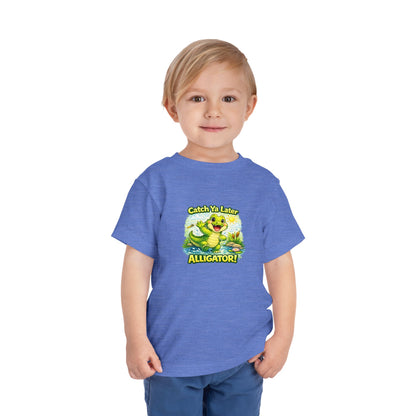 Toddler Tee - "Catch Ya Later Alligator" Cute Cartoon Alligator Kids Shirt