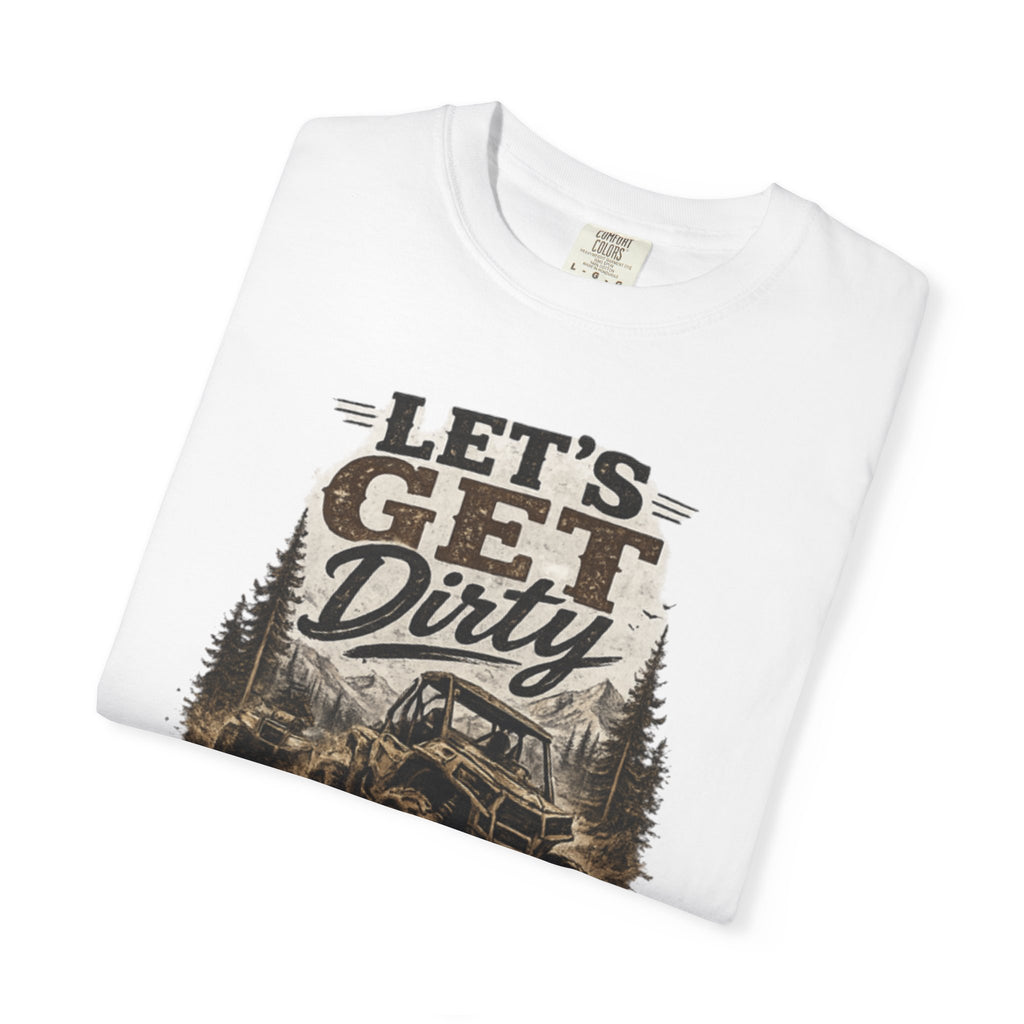 Let's Get Dirty Off-Road T-Shirt – Adventure Truck 4x4 Graphic Tee